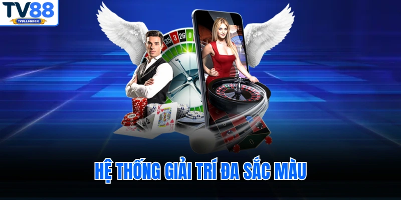 Hệ thống giải trí đa sắc màu